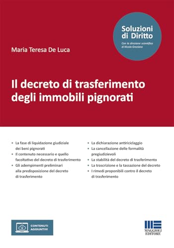 Il decreto di trasferimento degli immobili pignorati. Con espansione online (Soluzioni di diritto) von Maggioli Editore
