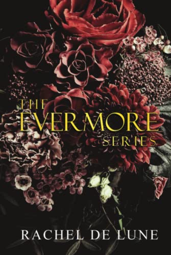 The Evermore Series von Independently published