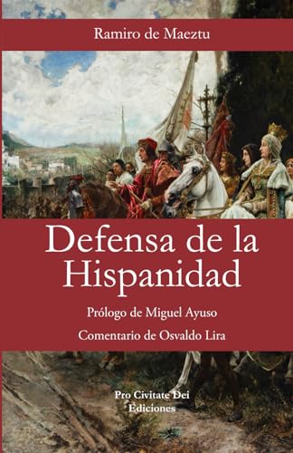 Defensa de la Hispanidad [Pro Civitate Dei, n°1] von Pro Civitate Dei Ediciones