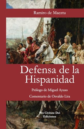 Defensa de la Hispanidad [Pro Civitate Dei, n°1] von Independently published