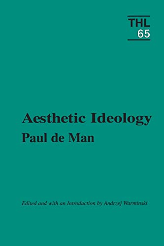 Aesthetic Ideology: Volume 65 (Theory & History of Literature)