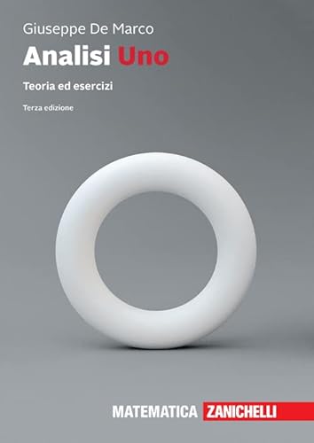 Analisi uno. Teoria ed esercizi. Con e-book von Zanichelli