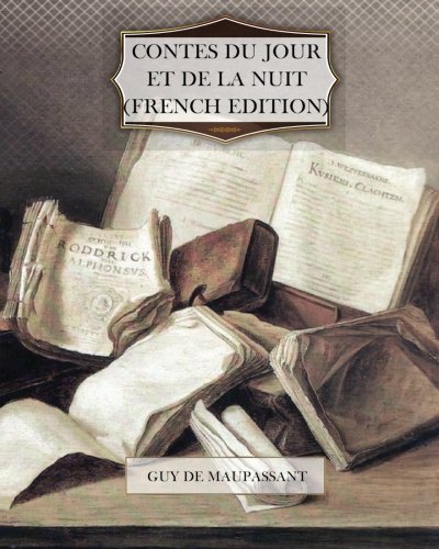 Contes du jour et de la Nuit (French Edition)