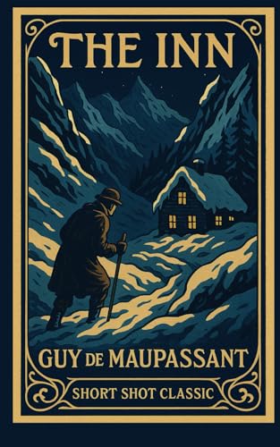 The Inn: A Chilling Tale of Isolation and Madness That Inspired The Shining von Independently published