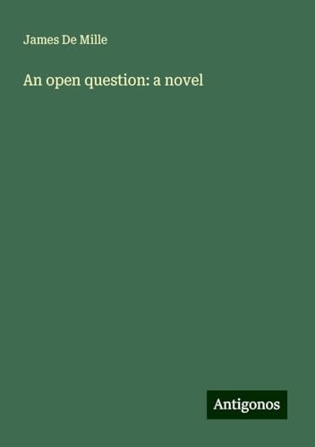 An open question: a novel von Antigonos Verlag