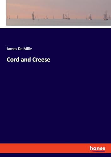 Cord and Creese: DE von hansebooks