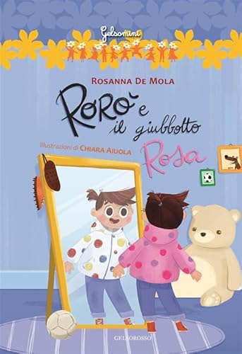 Rorò e il giubbotto rosa von Gelsorosso
