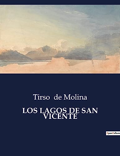 LOS LAGOS DE SAN VICENTE: .