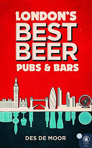London's Best Beer Pubs and Bars, Volume 3