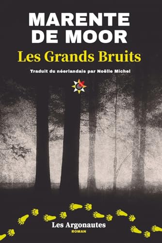 Les Grands bruits von ARGONAUTES