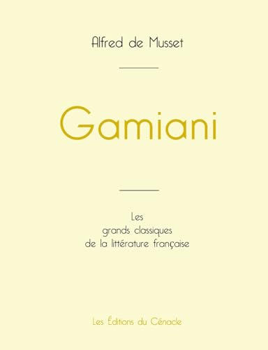 Gamiani de Alfred de Musset (édition grand format) von Les éditions du Cénacle