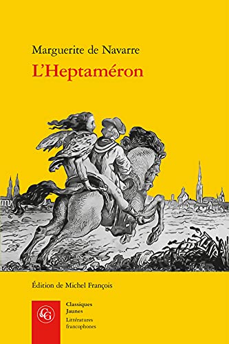 L'Heptameron (Litteratures Francophones, 395)
