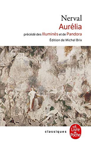Aurelia Pandora Les Illumines (Ldp Classiques)