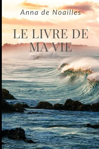 Le Livre De Ma Vie von Independently published