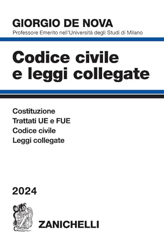 Codice civile e leggi collegate 2024. Con appendice di diritto tributario von Zanichelli