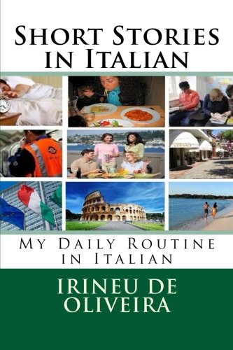 Short Stories in Italian: My Daily Routine in Italian