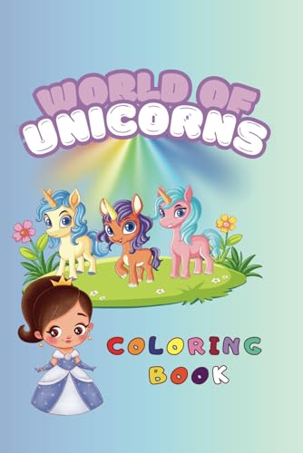 World Of Unicorns Coloring Book von Independently published