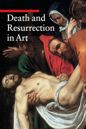 Death and Resurrection in Art (Guide to Imagery) von Getty Publications