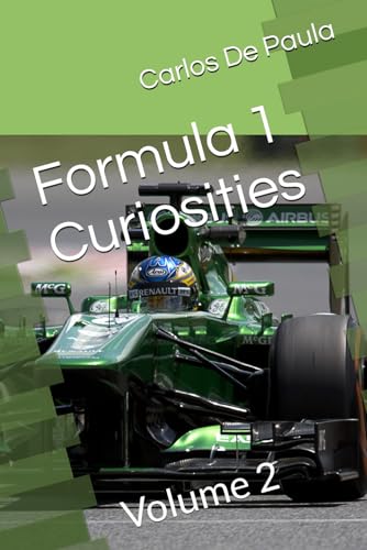 Formula 1 Curiosities: Volume 2 von Independently published