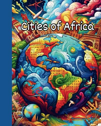 Cities of Africa: African Cities Word Search, Travel Enthusiast Puzzles, Geography Puzzle Book Africa von Independently published