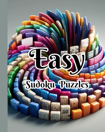 Easy Sudoku Puzzle Book: Enjoy Effortless Fun and Boost Your Brainpower von Independently published