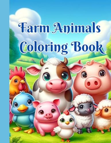 Farm Animals Coloring Book: Discover the Joy of Farm Life in Colors von Independently published