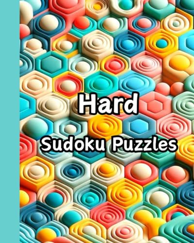 Hard Sudoku Puzzles: Challenge Your Mind With Brain-Bending Puzzles von Independently published