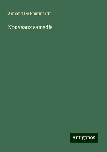 Nouveaux samedis von Antigonos Verlag