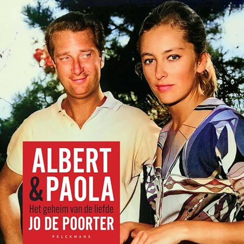 Albert & Paola: Het geheim van de liefde von Pelckmans