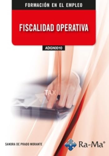 (ADGN0010) Fiscalidad operativa von RA-MA S.A. Editorial y Publicaciones