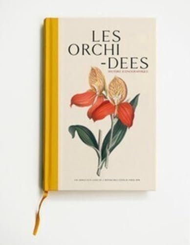 Les orchidées: Histoire iconographique von EDTS BIBLIOMANE