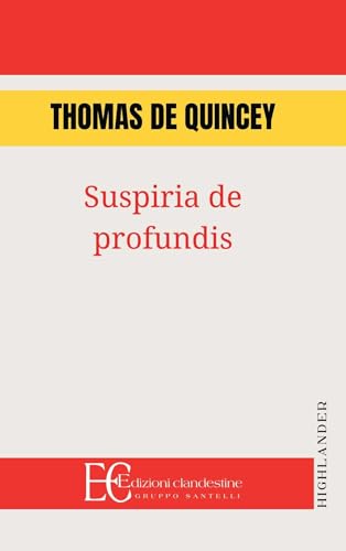 Suspiria De Profundis von Edizioni Clandestine