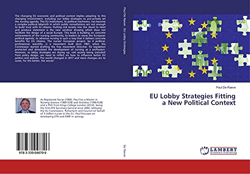 EU Lobby Strategies Fitting a New Political Context von LAP LAMBERT Academic Publishing