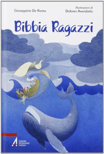 Bibbia ragazzi (Biografie illustrate) von EMP - Edizioni Messaggero Padova