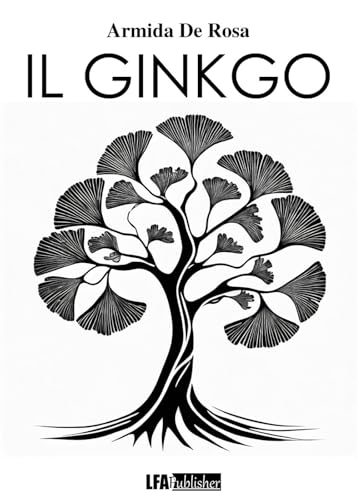 Il Ginkgo Il Ginkgo von LFA Publisher