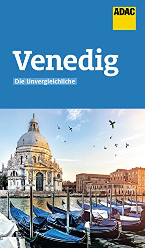ADAC Reiseführer Venedig: Der Kompakte mit den ADAC Top Tipps und cleveren Klappenkarten von ADAC Reisefhrer