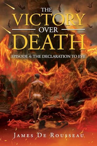 The Victory Over Death: Episode 4: The Declaration to Eve The Victory Over Death: Episode 4: The Declaration to Eve von Prime Seven Media