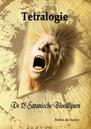 Tetralogie: De 13 satanische bloedlijnen (In naam van de Nieuwe Wereldorde, 6)