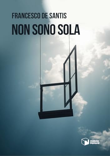 Non sono sola (Voci) von Scatole Parlanti