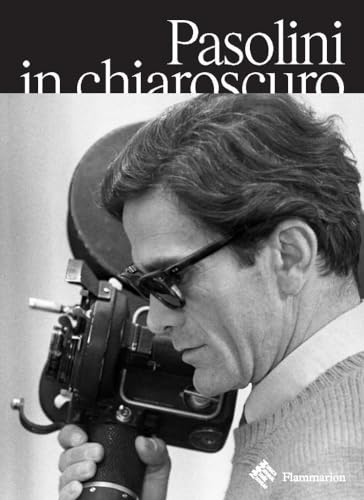Pasolini in Chiaroscuro von Flammarion