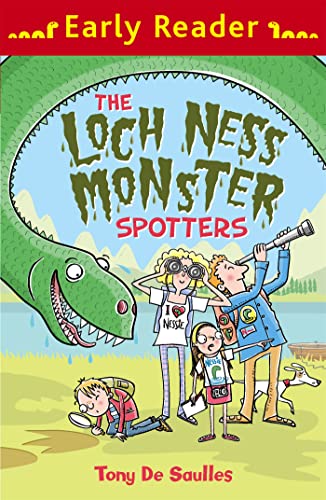 The Loch Ness Monster Spotters (Early Reader)