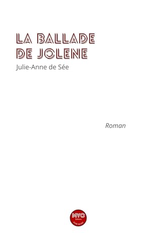 La ballade de Jolene La ballade de Jolene von MVO EDITIONS