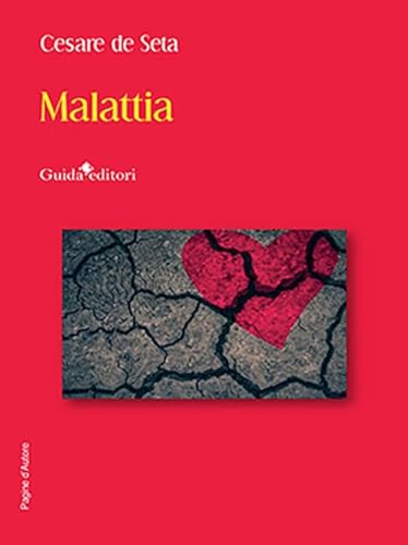 Malattia (Pagine d'autore) von Guida