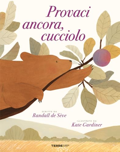 Provaci ancora, cucciolo. Ediz. a colori (Acchiappastorie) von Terre di Mezzo