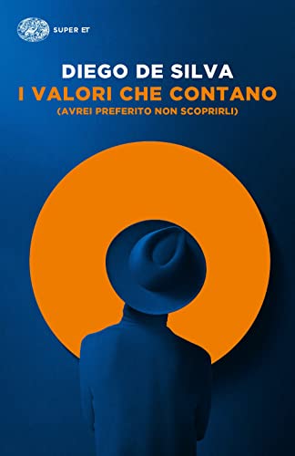 I valori che contano (avrei preferito non scoprirli) (Super ET)