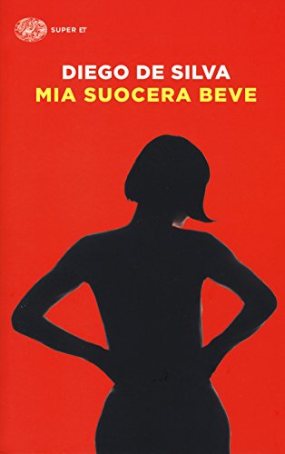 Mia suocera beve (Super ET)