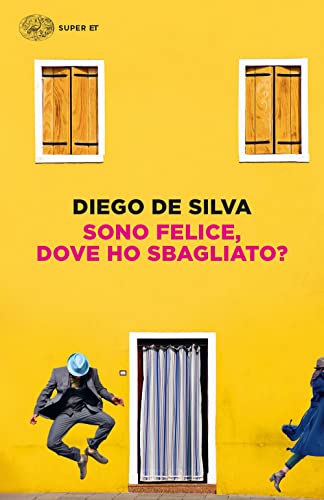 Sono felice, dove ho sbagliato? (Super ET)