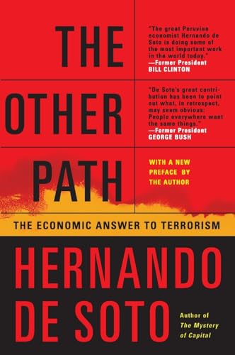 The Other Path: The Economic Answer to Terrorism von Basic Books