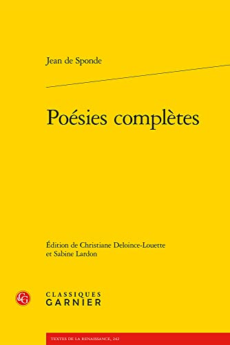Poesies Completes (Textes de la Renaissance, 242, Band 5) von Classiques Garnier