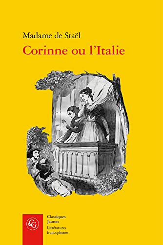 Corinne Ou L'italie (Litteratures Francophones, 219)